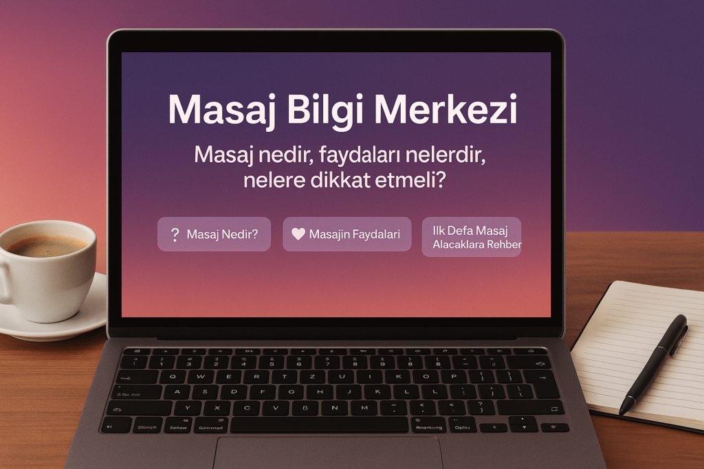 Masaj Bilgi Merkezi Masaj nedir, faydaları nelerdir, nelere dikkat etmeli?