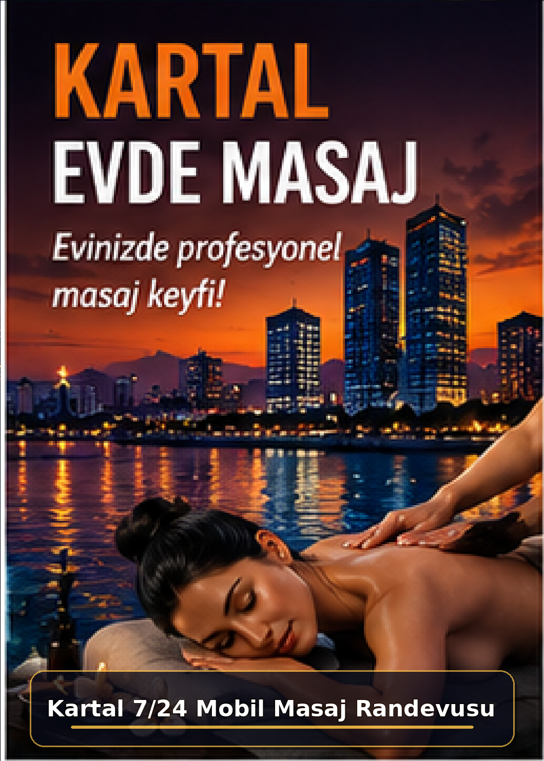 İstanbul Evde Masaj ve Masöz Hizmetleri | 39 İlçe Premium Rehber 26 Kartal evde masaj