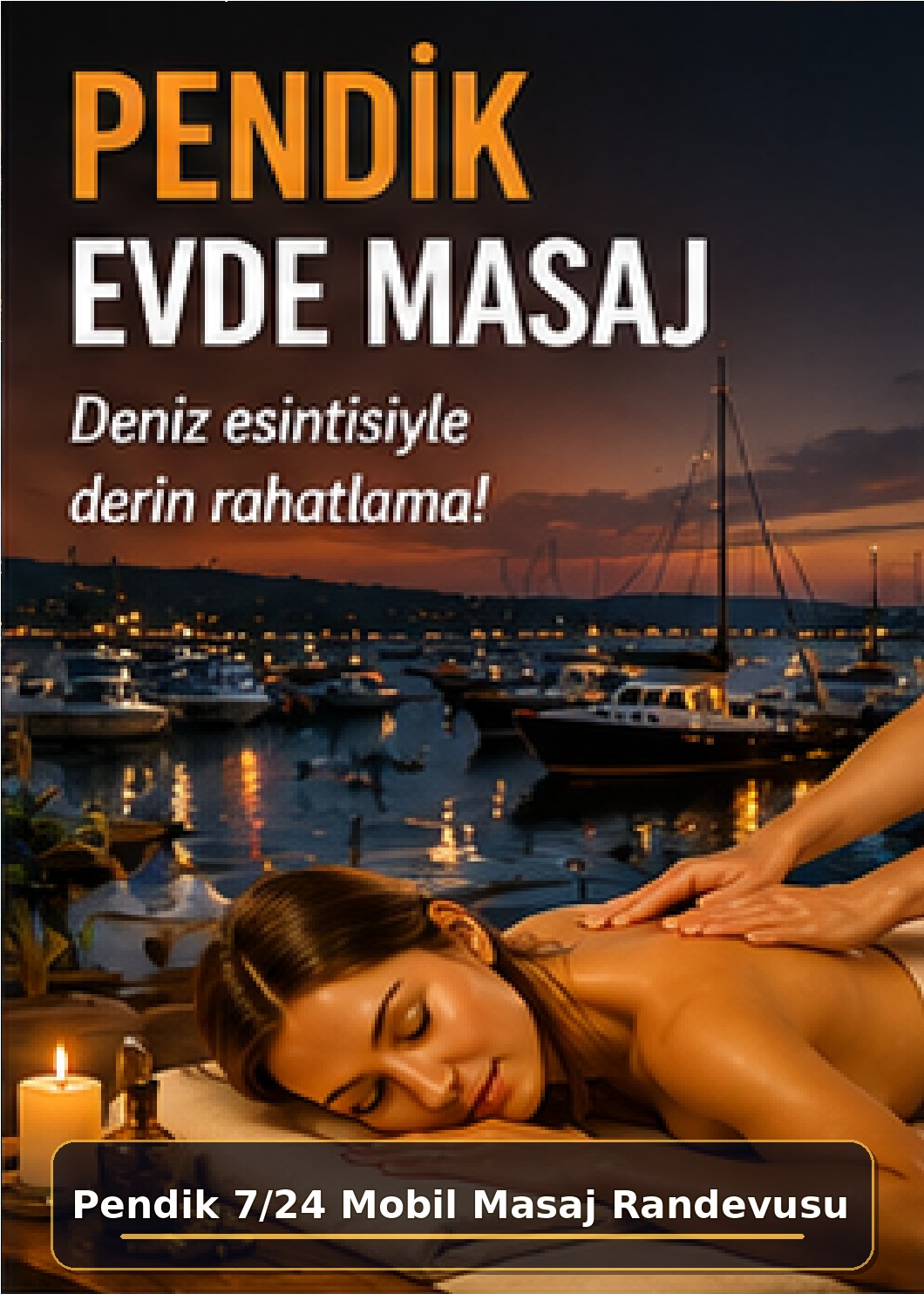 İstanbul Evde Masaj ve Masöz Hizmetleri | 39 İlçe Premium Rehber 29 Pendik evde masaj